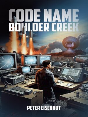 cover image of CODE NAME BOULDER CREEK